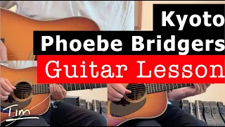 Phoebe Bridgers Kyoto Guitar Lesson, Chords, and Tutorial