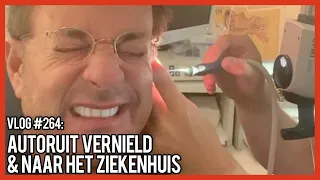 AUTORUIT VERNIELD & NAAR HET ZIEKENHUIS - GERARD JOLING - VLOG #264