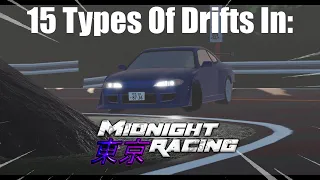 15 Types Of Drifts In Midnight Racing: Tokyo