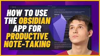 Obsidian Beginners Tutorial How to Use the Obsidian App for Productive Note-Taking