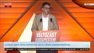 Kocsis Máté beszéde Szentkirályi Alexandra kampánynyitó rendezvényén - HÍR TV