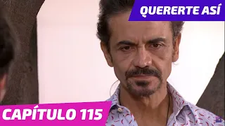 Quererte Así | Capítulo 115 | Amílcar busca a Genaro