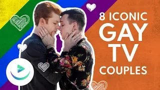 8 Of The Most Iconic TV Gay Couples