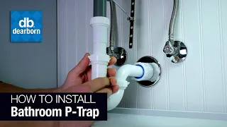 How to Install a Plastic Bathroom P-Trap