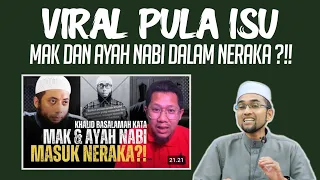 VIRAL PULA ISU | MAK DAN AYAH NABI DALAM NERAKA?!!