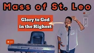 Mass of St. Leo | Glory to God in the Highest | Emmanuel Tanyi | Dionybel | 🫧