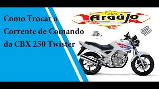 Passo a Passo de troca da Corrente de comando da CBX 250 Twister por Flaviano Araújo