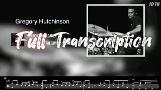 Gregory Hutchinson(Full Transcription) ; Ray Brown Trio - Freddie Freeloader