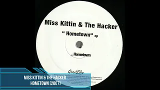 Miss Kittin & The Hacker - Hometown [2007]