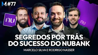 COMO O NUBANK SE TORNOU O MAIOR BANCO DIGITAL DO MUNDO? | Market Makers #77