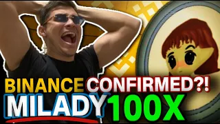 MILADY MEME COIN BINANCE LISTING UPDATE!!! QUICK PRICE 10X THIS WEEK