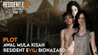 Seluruh Alur Cerita Resident Evil 7 Biohazard Part 1 - Plot RE7 Biohazard (Capcom)