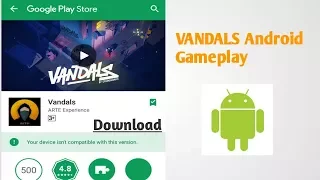 Vandals Android gameplay & Download