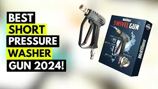 5 Best Short Pressure Washer Gun IN 2024!🔥