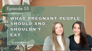 What pregnant people should and shouldn't eat