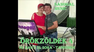 Sanogal music - Örökzöldek 4 (Tangómix)