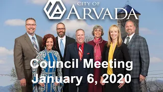 Arvada City Council Meeting - January 6, 2020