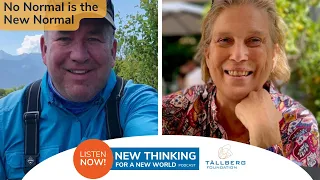 Podcast: No Normal is the New Normal - conversation with Tom Armstrong and Diane Osgood