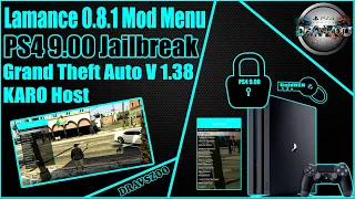 GTAV 1.38 Lamance 0.8.1 Mod Menu PS4 9.00 Jailbreak | Karo 900CM Host | Testing