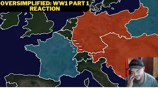 Oversimplified: WW1 Part 1 Reaction