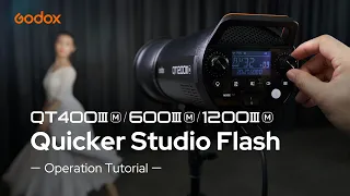 Godox: Speed Leader #QT400IIIM #QT600IIIM #QT1200M Quicker Studio Flash Operation Tutorial