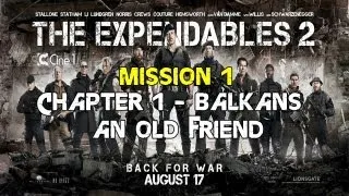 The Expendables 2  Walkthrough - Chapter 1 (Balkans) - Mission 1 "An Old Friend"