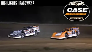 World of Outlaws CASE Construction Equipment Late Models | Raceway 7 | May 16th, 2024 | HIGHLIGHTS