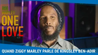 Bob Marley : One Love - Quand Ziggy Marley parle de Kingsley Ben-Adir [Au cinéma le 14 février 2024]