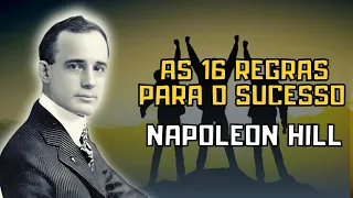 AS 16 REGRAS PARA O SUCESSO (NAPOLEON HILL)