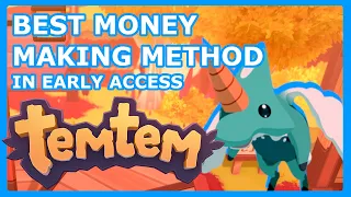 TEMTEM BEST MONEY MAKING GUIDE - The Best Method and Temtem to Release to Earn Money in Early Access