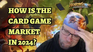 Is the Card Game Market Falling - How Is Hearthstone Really Doing?