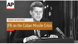 JFK on the Cuban Missile Crisis - 1962  | Today in History | 22 Oct 16