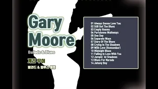 Gary Moore - Ballads & Blues