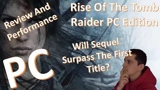 PC - Rise Of The Tomb Raider - First look and impressions - Highest Settings - GTX Titan X SLI 2 way