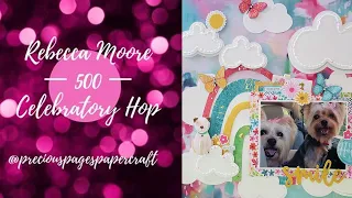 Smile! | Rebecca Moore 500 Celebratory Hop | Scrapbook Process Video