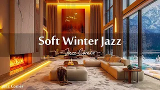 Soft Winter Jazz ☕ Relaxing Jazz Piano Music and Luxury Apartment Ambience in Winter for Relax