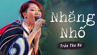 Trần Thu Hà - Nhăng Nhố | Live at Mây Lang Thang
