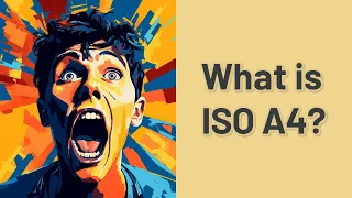 What is ISO A4?