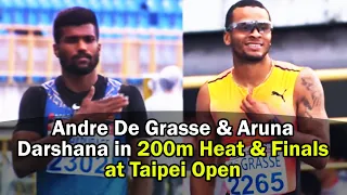 Andre De Grasse & Aruna Darshana in 200m Heat & Finals at Taipei Open Athletics Championships 2024