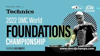 2022 Technics DMC World Foundation Final Live