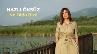 NAZLI ÖKSÜZ - Ne Oldu Bize | Akustik