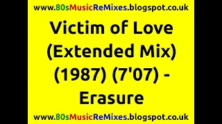 Victim of Love (Extended Mix) - Erasure | 80s Club Mixes | 80s Club Music | 80s Synth Pop Classics