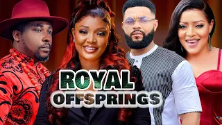 ROYAL OFFSPRINGS~ONNY MICHAEL/EKENE UMENWA/STEPHEN ODIMGBE/ANGEL UFOMA~Latest Nollywood Hit movie