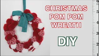 DIY CHRISTMAS POM POM WREATH