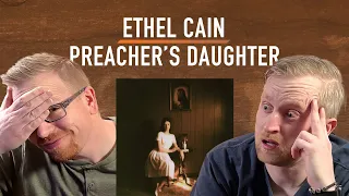 I made my friend listen to Ethel Cain | Preacher's Daughter Reaction