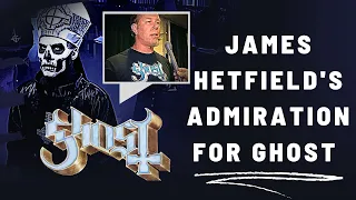 🤘 James Hetfield and Ghost: A Tale of Admiration and Homage! 🤘