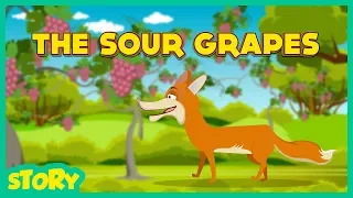 "THE SOUR GRAPES" | THE FOX AND THE GRAPES | SOUR GRAPES I MORAL STORIES FOR KIDS I VIDEOS FOR KIDS