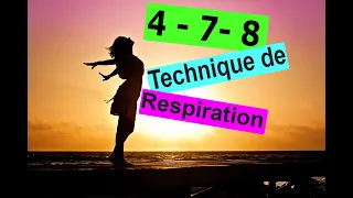 Réduire l'anxiété, le stress, technique de respiration 4-7-8