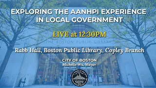 Exploring the AANHPI Experience in Local Government - 5/19/23