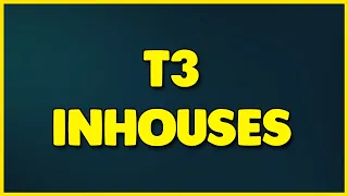 2024-06-04 T3 In-Houses